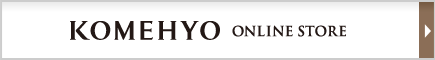 KOMEHYO ONLINE STORE